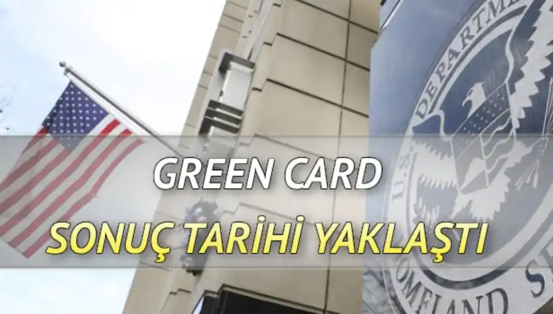 Green Card Sonuçları İçin Geri Sayım: Beklenen Gün Geldi Çattı!
