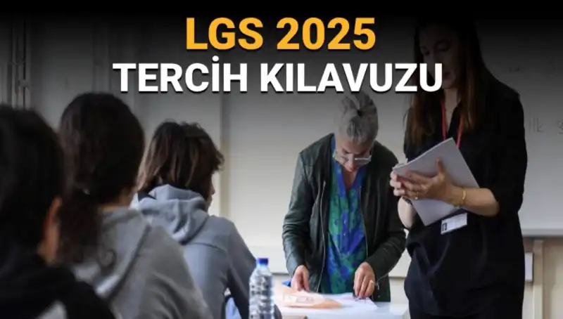 LGS Tercihleri Başlıyor: Yapmanız Gereken Her Şey Burada!