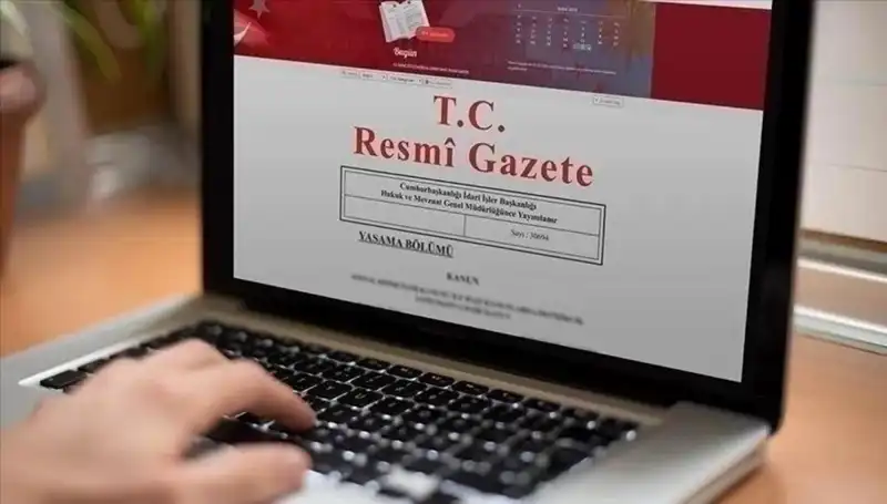 Bugün Resmi Gazete'de Yer Alan 26 Temmuz 2025 Kararları
