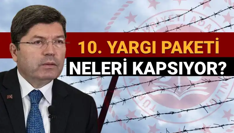 10. Yargı Paketi Müjdesi: Mahkumlara Af Çalışmaları Hız Kazandı