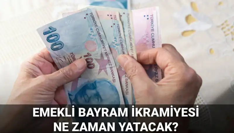 Emekli Bayram İkramiyesi Ödemeleri 2025: 4.000 TL Ne Zaman Hesaplarda?
