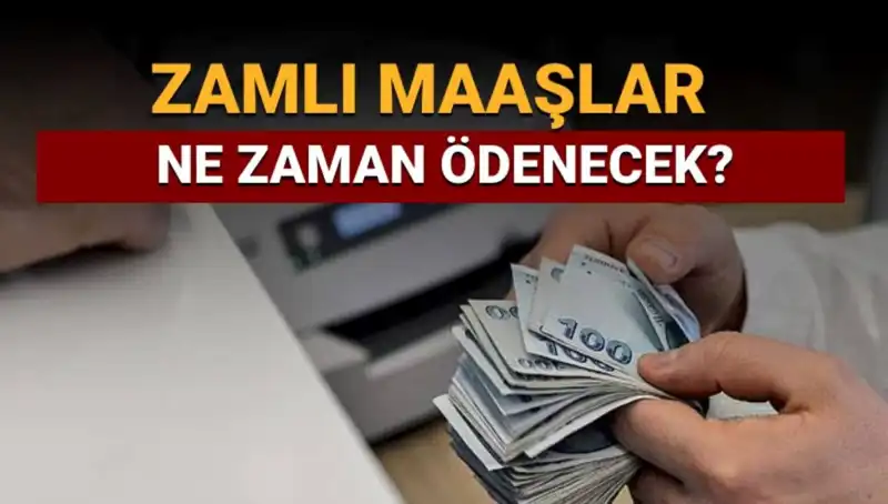 Emekliler ve Memurlar İçin Zamlı Maaş Tarihleri Açıklandı