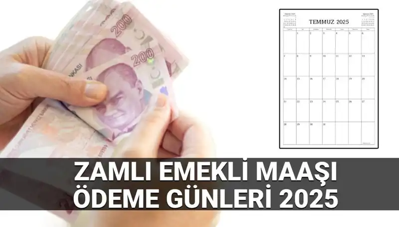 Emekli Maaşlarına Temmuz 2025 Zammı: Ödeme Tarihleri ve Detaylar
