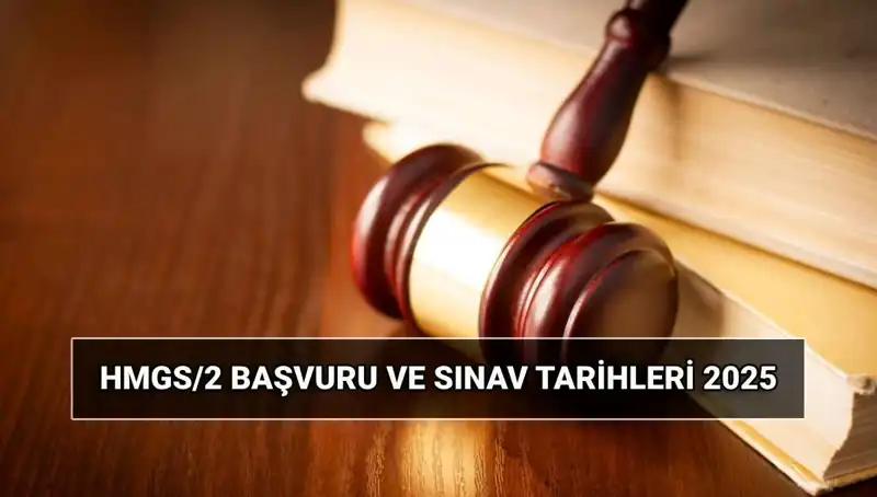 2025 HMGS/2 Sınavı İçin Geri Sayım: Başvurular Ne Zaman?